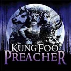 Kung Foo Preacher